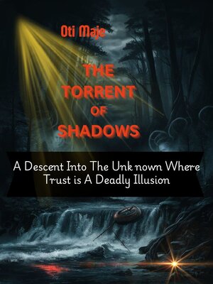 cover image of The Torrent of Shadows